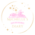 Michelles Not-So-Secret Diary
